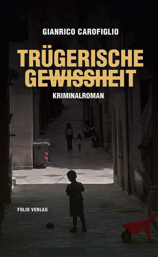 Cover for Carofiglio · Trügerische Gewissheit (Book)