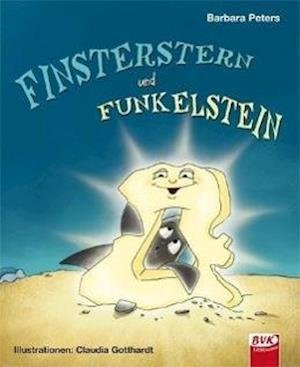 Cover for Barbara Peters · Finsterstern und Funkelstein (Inbunden Bok) (2012)