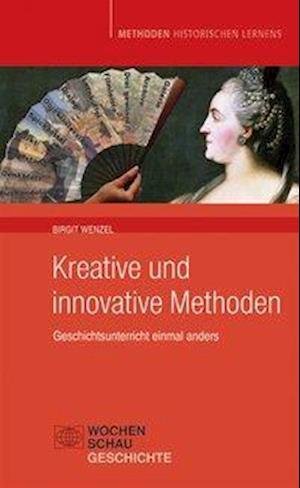Cover for Wenzel · Kreative u.innovative Methode (Bok)
