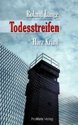 Cover for Lange · Todesstreifen (Bog)