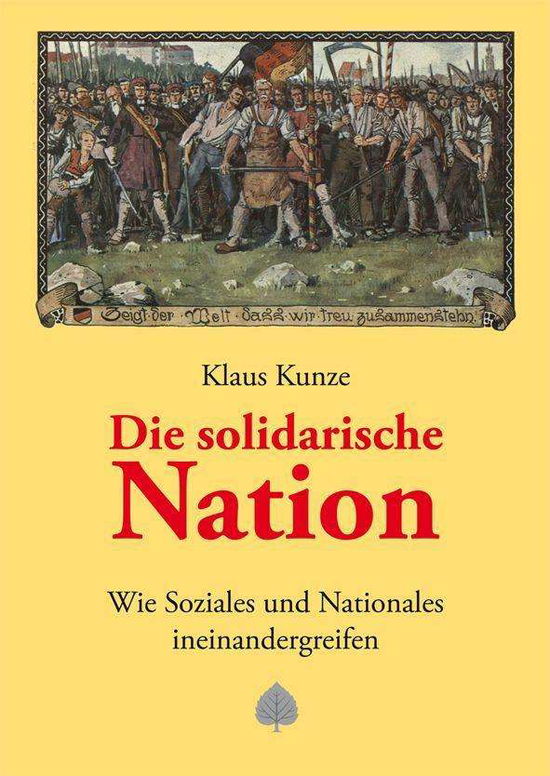 Cover for Kunze · Die solidarische Nation (Book)