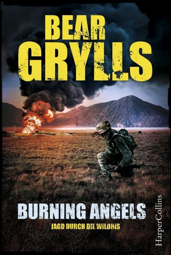 Cover for Grylls · Burning Angels - Jagd durch die (Bok)