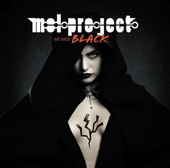Cover for M.o.l.pro.ject · We Wear Black (180g Black Vinyl) (VINYL) (2019)