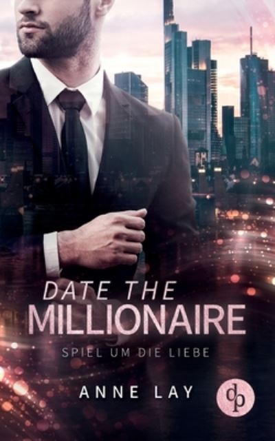 Cover for Lay · Date the Millionaire (N/A) (2020)