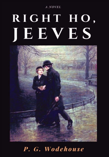 Cover for P G Wodehouse · Right Ho, Jeeves (Hardcover Book) (1934)