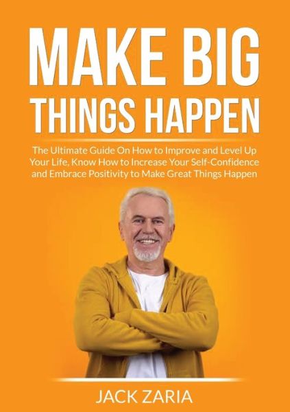 Cover for Jerome Irvin · Make Big Things Happen (Pocketbok) (2021)