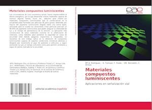 Materiales compuestos luminis - Rodríguez - Livros -  - 9786138984856 - 