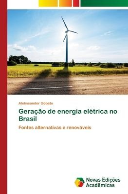 Cover for Gobato · Geração de energia elétrica no B (Book) (2018)
