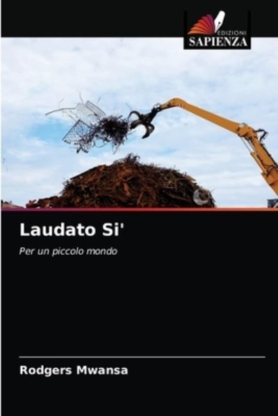 Cover for Mwansa · Laudato Si' (N/A) (2021)
