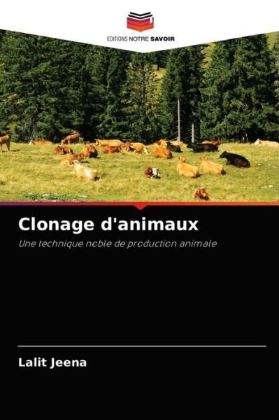 Cover for Lalit Jeena · Clonage d'animaux (Pocketbok) (2021)
