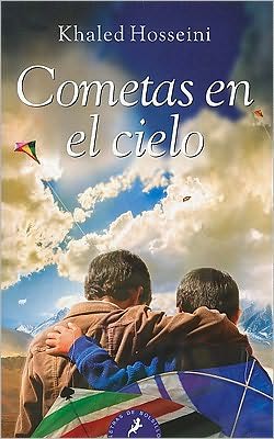 Cometas en El Cielo / the Kite Runner (Letras De Bolsillo) (Spanish Edition) - Khaled Hosseini - Books - Salamandra Publicacions Y Edicions - 9788478888856 - March 30, 2010