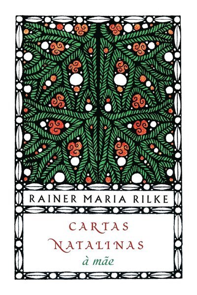 Cover for Rainer Maria Rilke · Cartas Natalinas À MÃe (Paperback Bog) (2022)