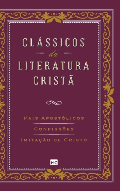 Cover for Agostinho De Hipona · Classicos da literatura crista (Hardcover Book) (2021)