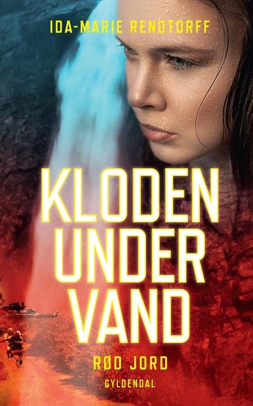 Cover for Ida-Marie Rendtorff · Kloden under vand: Kloden under vand 3 - Rød jord (Gebundesens Buch) [1. Ausgabe] [Indbundet] (2014)