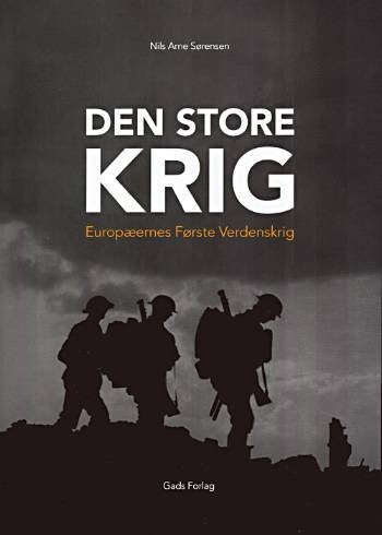 Cover for Nils Arne Sørensen · Den Store Krig (Hæftet bog) [1. udgave] (2006)