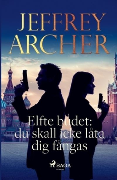 Cover for Jeffrey Archer · Elfte budet (Pocketbok) (2021)