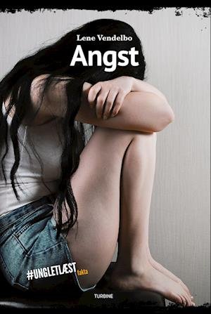 Cover for Lene Vendelbo · #UNGLETLÆST Fakta: Angst (Inbunden Bok) [1:a utgåva] (2024)