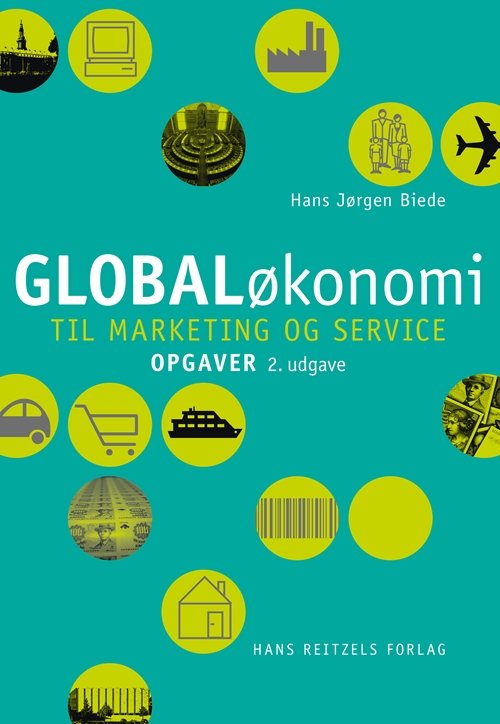 Cover for Peter Trier · Globaløkonomi til marketing og service - opgaver (Sewn Spine Book) [2nd edition] (2018)