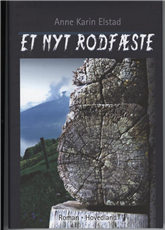 Cover for Anne Karin Elstad · Et nyt rodfæste (Gebundesens Buch) [1. Ausgabe] [Indbundet] (2009)