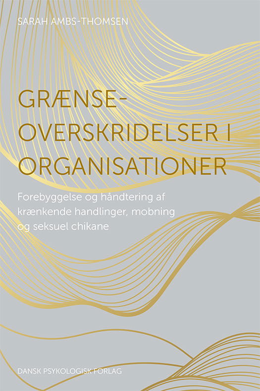 Sarah Ambs-Thomsen · Grænseoverskridelser i organisationer (Sewn Spine Book) [1º edição] (2023)