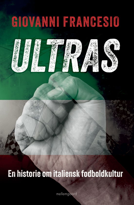 Giovanni Francesio · Ultras (Taschenbuch) [1. Ausgabe] (2024)