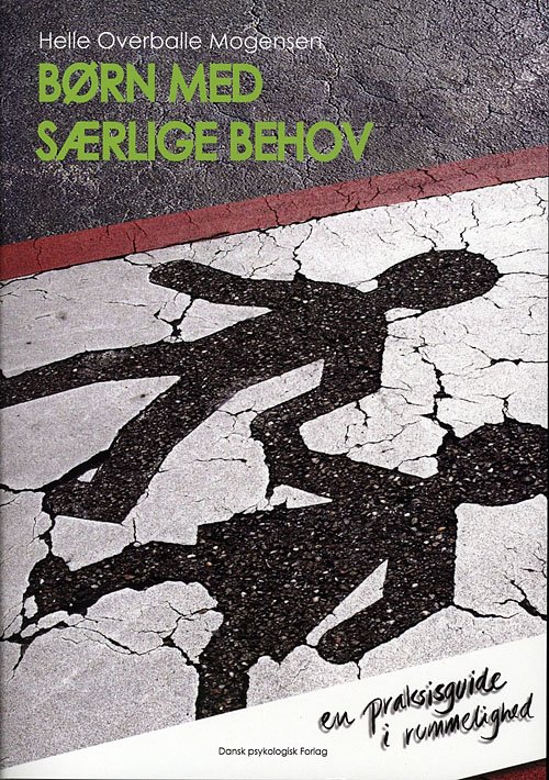 Cover for Helle Overballe Mogensen · Børn med særlige behov (Sewn Spine Book) [1th edição] (2010)