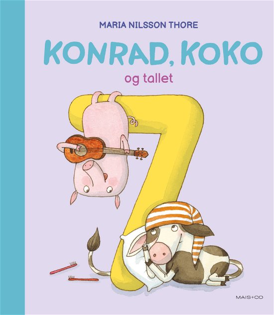 Cover for Maria Nilsson Thore · Konrad, Koko: Konrad, Koko og tallet 7 (Hardcover Book) [1. wydanie] (2022)