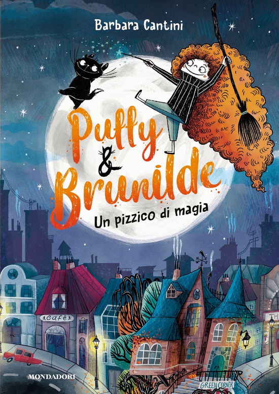 Cover for Barbara Cantini · Un Pizzico Di Magia. Puffy &amp; Brunilde (Book)