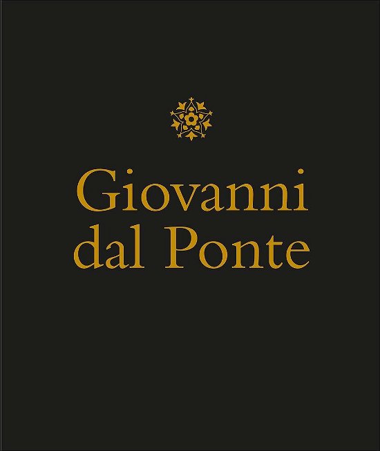 Giovanni dal Ponte protagonista - Vv Aa - Merchandise - Giunti Gruppo Editoriale - 9788809835856 - 7. december 2016