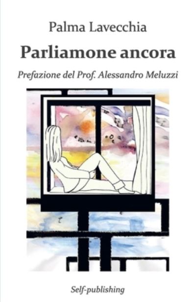 Cover for Palma Lavecchia · Parliamone ancora (Paperback Book) (2013)