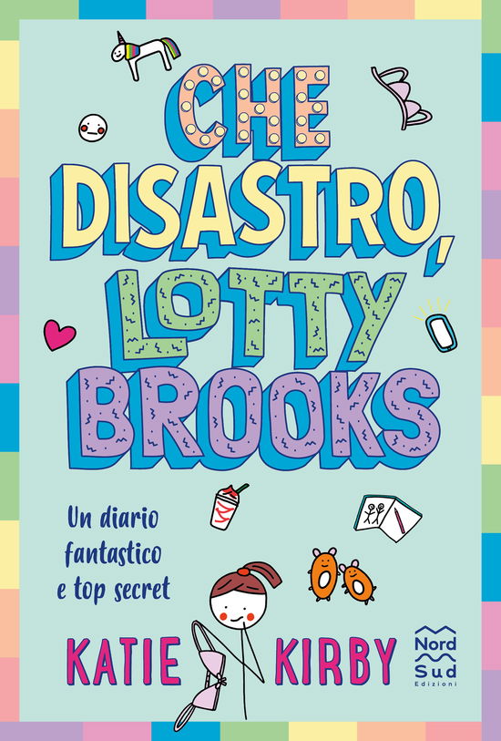 Cover for Katie Kirby · Che Disastro, Lotty Brooks (Book)