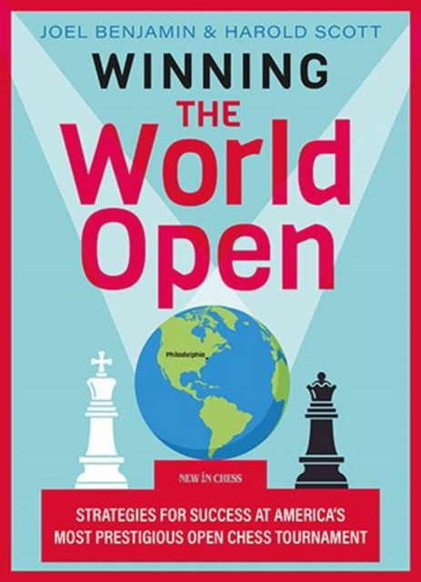 Cover for Joel Benjamin · Winning the World Open: Strategies for Success at Americas Most Prestigious Open Chess Tournament (Paperback Book) (2022)