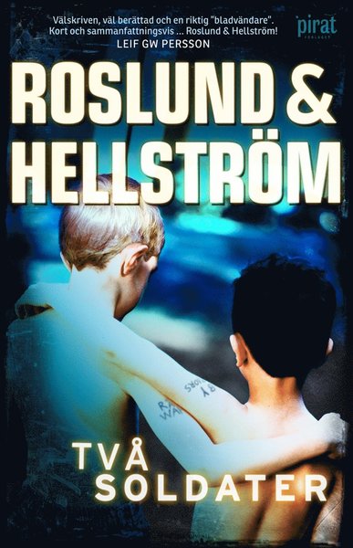 Cover for Roslund &amp; Hellström, · Hoffmann och Grens: Två soldater (ePUB) (2012)