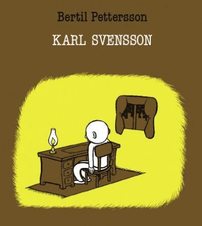 Cover for Bertil Pettersson · Karl Svensson (Book) (2008)