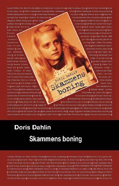 Cover for Doris Dahlin · Skammens boning (Bok) (2010)