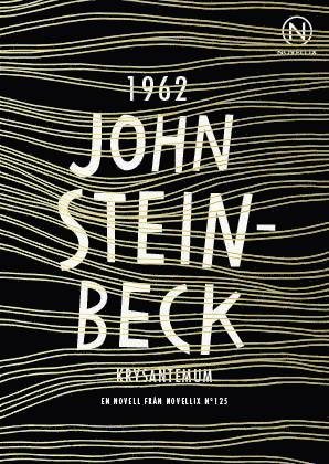 Cover for John Steinbeck · Krysantemum (Bok) (2018)