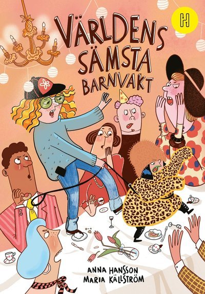 Världens sämsta: Världens sämsta barnvakt - Anna Hansson - Books - Bokförlaget Hedvig - 9789179711856 - August 12, 2021