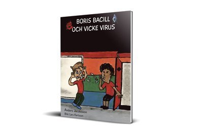 Cover for Anders Jacobsson · Boris Bacill och Vicke Virus (Bound Book) (2019)