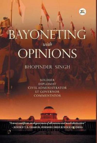 Cover for Bhopinder Singh · Bayoneting with Opinions (Hardcover Book) (2017)