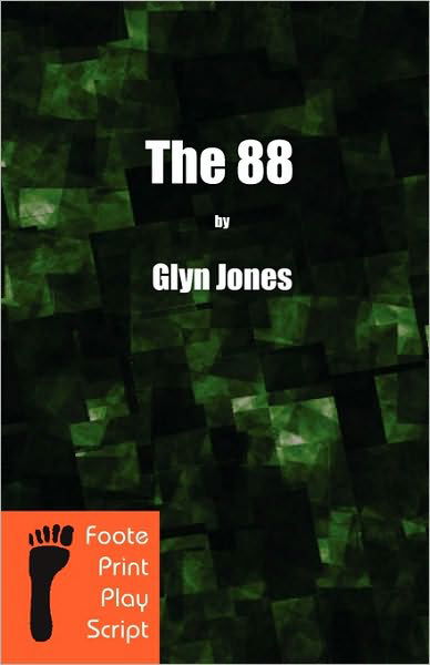 The 88 - Glyn Idris Jones - Böcker - Douglas Foote - 9789609841856 - 1 juli 2010