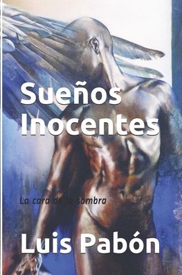 Cover for Luis Pabón · Suenos Inocentes (Paperback Book) (2020)