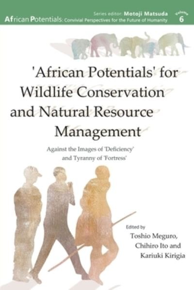 Cover for Toshio Meguro · 'African Potentials' for Wildlife Conservation and Natural Resource Management (Paperback Book) (2021)