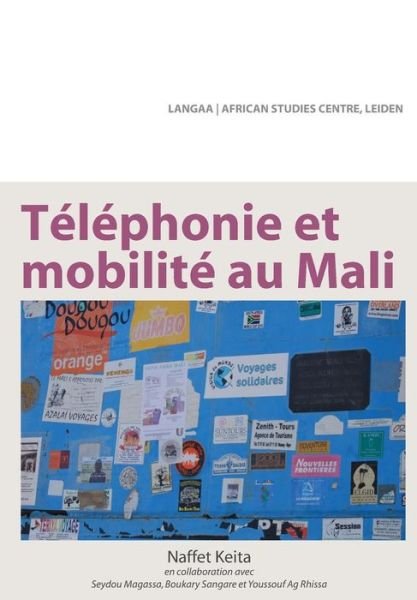 Cover for Naffet Keita · Telephonie et Mobilite Au Mali (Taschenbuch) (2015)
