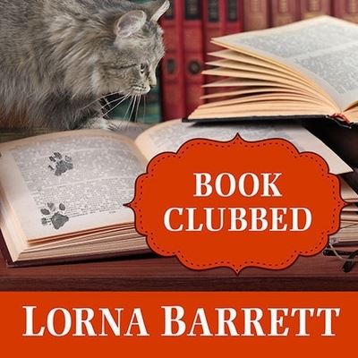 Cover for Lorna Barrett · Book Clubbed (CD) (2014)