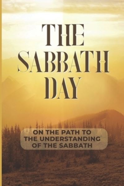 Cover for Samual Izquierdo · The Sabbath Day (Paperback Book) (2021)