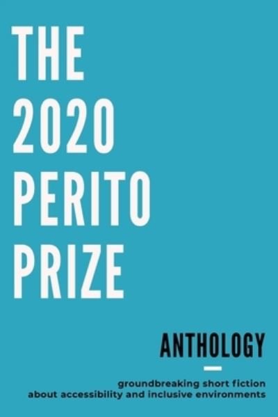 Cover for James Wheeler · The Perito Prize Anthology 2020 (Paperback Book) (2020)