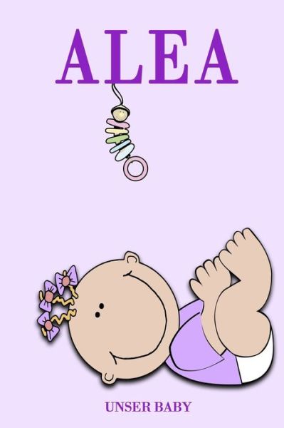 Cover for Bea Fath · Alea Unser Baby (Paperback Book) (2020)