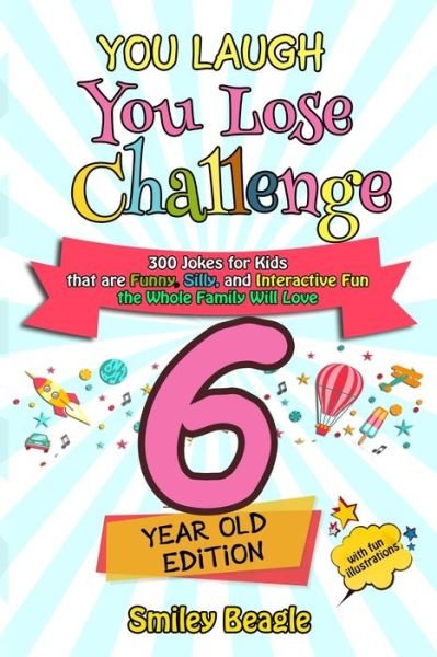 Cover for Smiley Beagle · You Laugh You Lose Challenge - 6-Year-Old Edition (Paperback Bog) (2020)