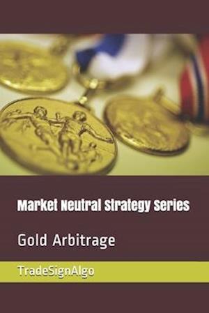 Cover for Tradesignalgo · Market Neutral Strategy Series (Paperback Bog) (2020)