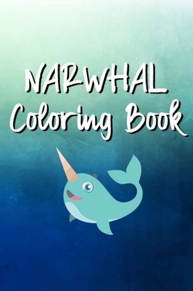 Cover for Treasure Cave Prints · Narwhal Coloring Book (Paperback Book) (2020)